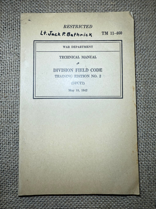 Manuel Division Field Code TM 11-460 (Ref55)