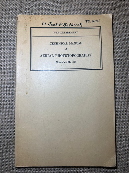 Manuel Aerial Phototopography TM 5-240 (Ref56)