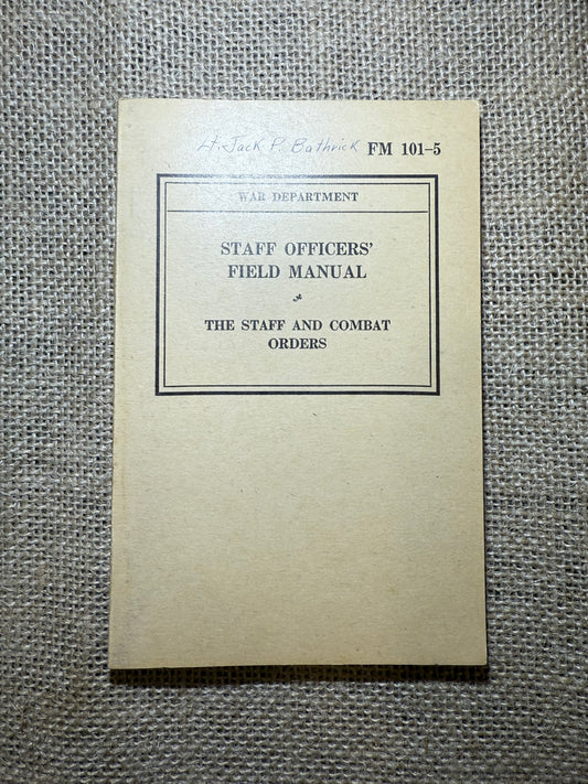 Manuel The Staff and Combat Orders FM 101-5 (Ref62)