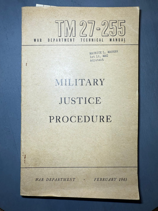 Manuel Military Justice Procedure TM 27-255 (Ref52)